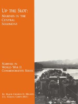 [Gutenberg 48936] • Up The Slot: Marines in the Central Solomons